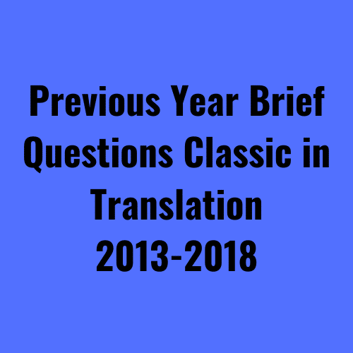 Previous Year Brief Questions Classic in Translation
