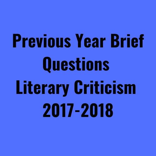 Previous Year Brief Questions Literary Criticism