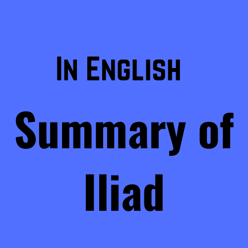 Summary of Iliad